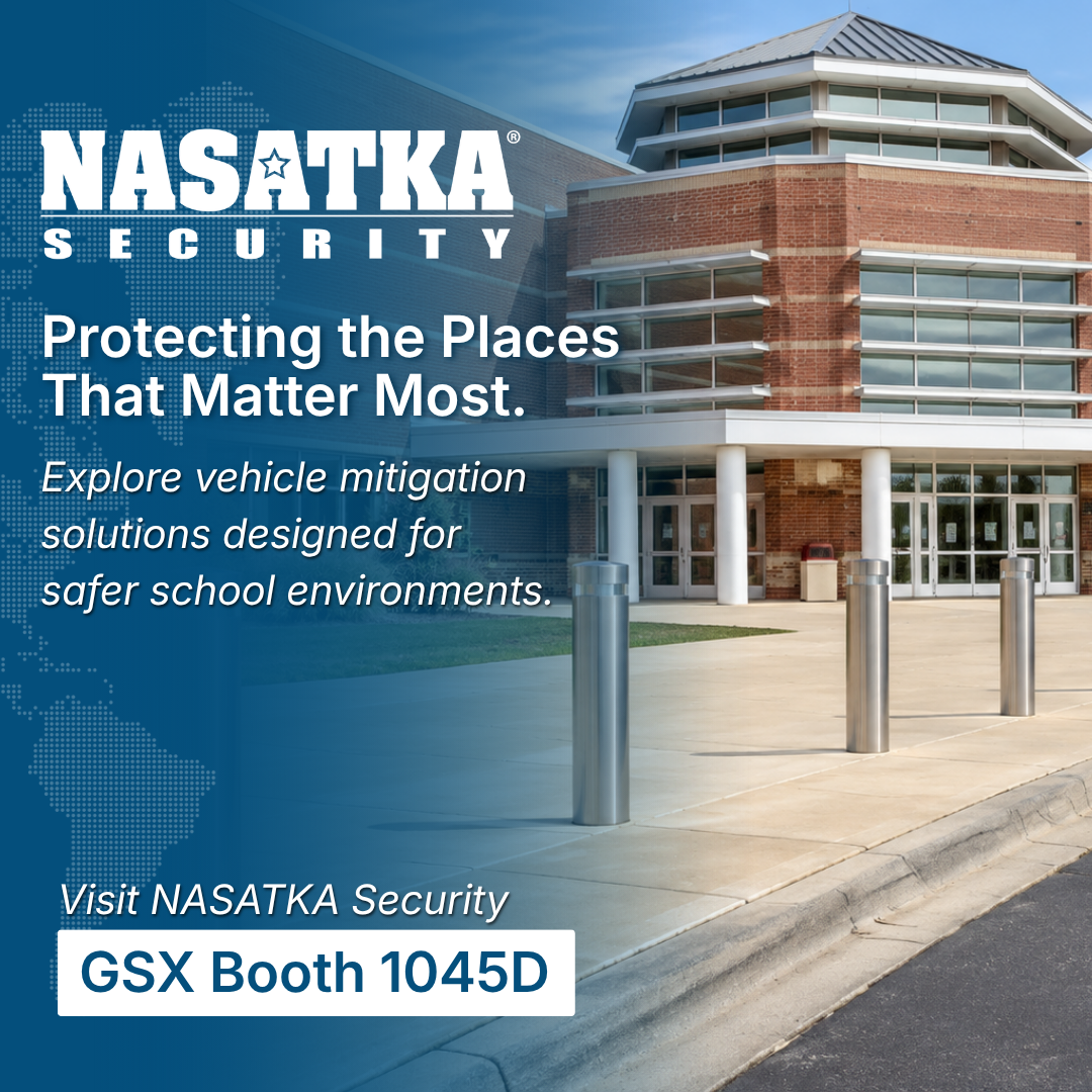 Nasatka Security ad, Protecting the Places That Matter Most, GSX Booth 1045D