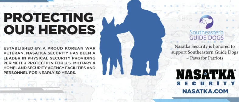 Nasatka Security ad, Protecting Our Heroes, supporting Southeastern Guide Dogs