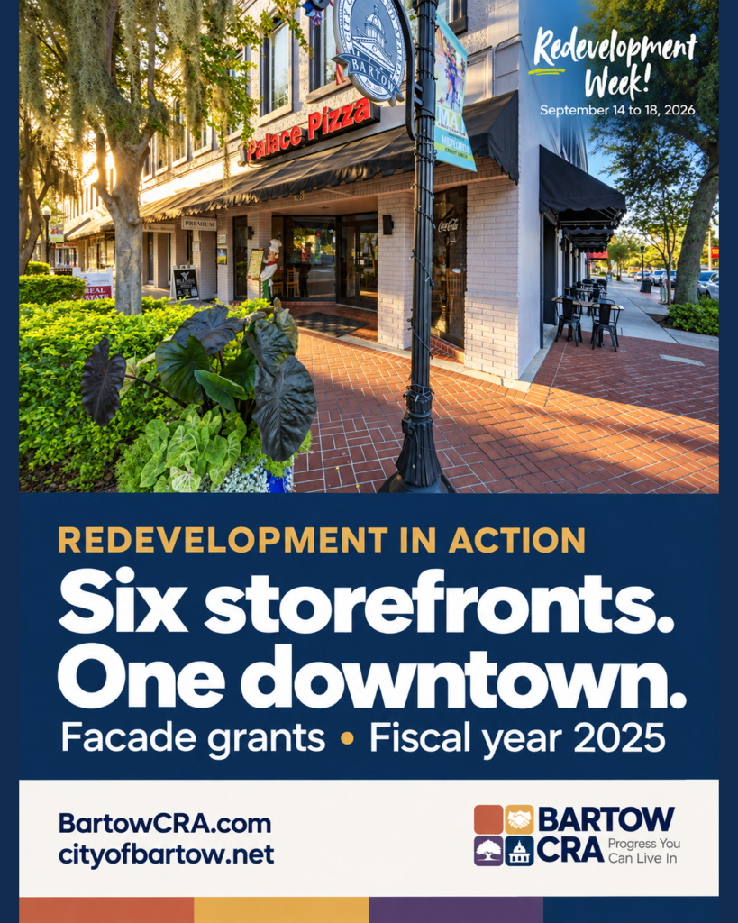 Bartow CRA graphic: Six storefronts. One downtown. Facade grants, fiscal year 2025