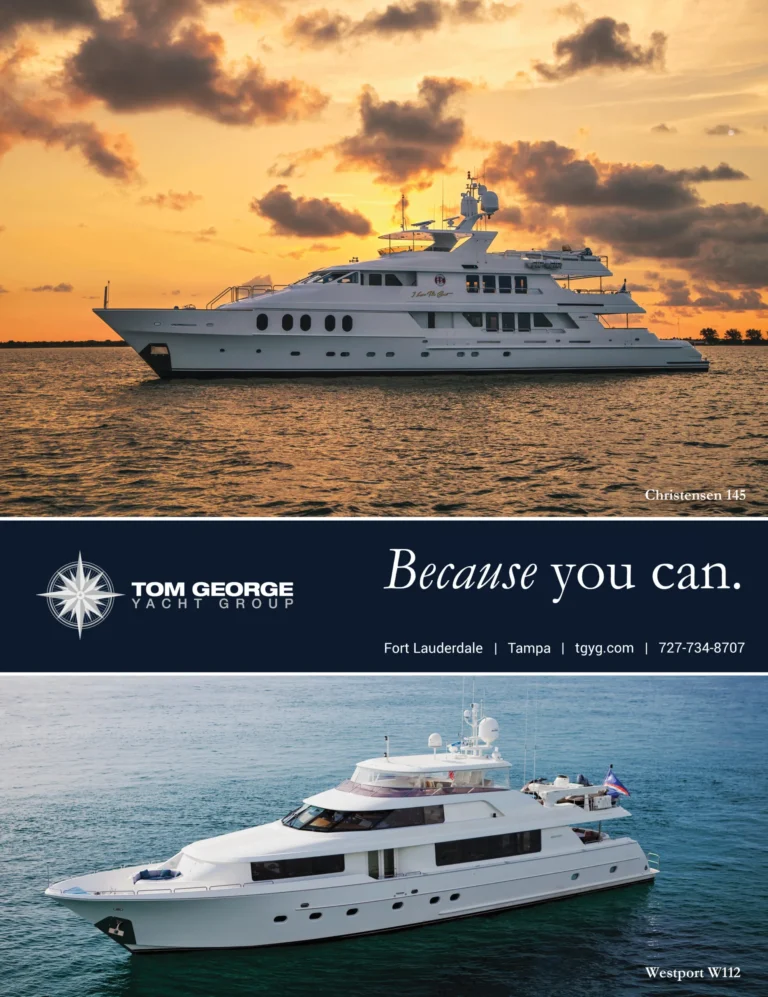 Tom George Yacht Group ad headed 'Because you can.' with yachts at sunset and at sea
