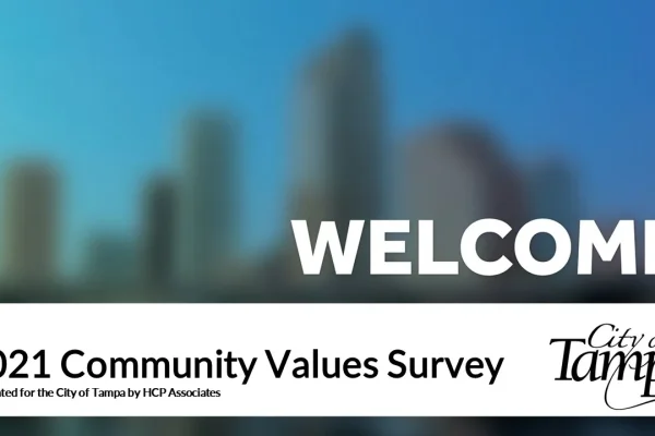 City of Tampa 2021 Community Values Survey presentation slide, Welcome